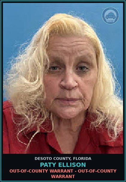 CCW arrest card for Paty Ellison in DeSoto County: OUT-OF-COUNTY WARRANT - OUT-OF-COUNTY WARRANT