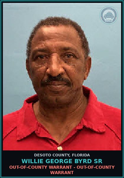 CCW arrest card for Willie George Byrd Sr in DeSoto County: OUT-OF-COUNTY WARRANT - OUT-OF-COUNTY WARRANT