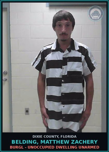 CCW arrest card for BELDING, MATTHEW ZACHERY in Dixie County: BURGL - UNOCCUPIED DWELLING UNARMED
