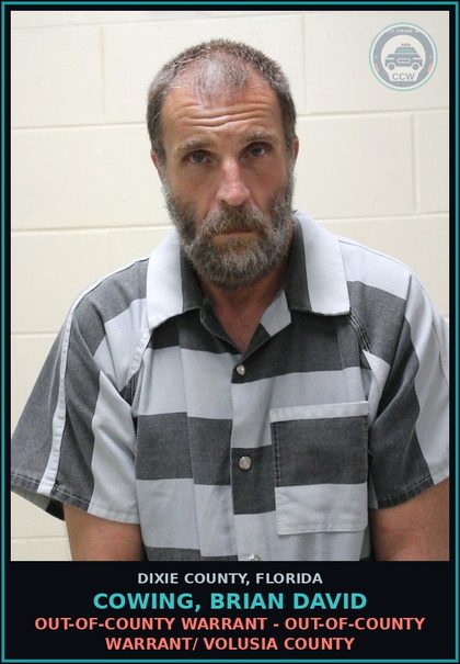 CCW arrest card for COWING, BRIAN DAVID in Dixie County: OUT-OF-COUNTY WARRANT - OUT-OF-COUNTY WARRANT/ VOLUSIA COUNTY