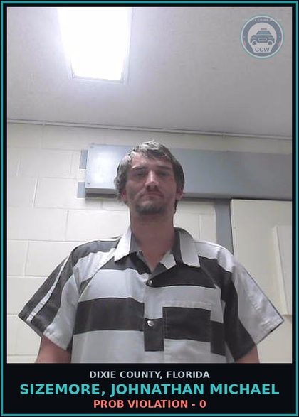 CCW arrest card for SIZEMORE, JOHNATHAN MICHAEL in Dixie County: PROB VIOLATION - 0