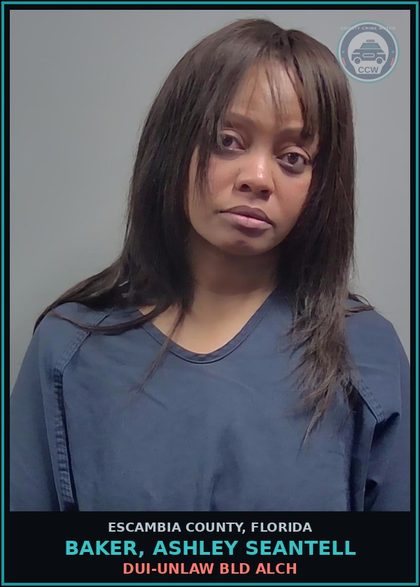 CCW arrest card for BAKER, ASHLEY SEANTELL in Escambia County: DUI-UNLAW BLD ALCH