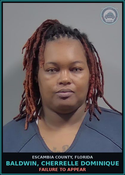 CCW arrest card for BALDWIN, CHERRELLE DOMINIQUE in Escambia County: FAILURE TO APPEAR