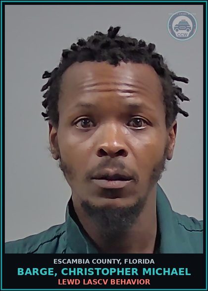 CCW arrest card for BARGE, CHRISTOPHER MICHAEL in Escambia County: LEWD LASCV BEHAVIOR