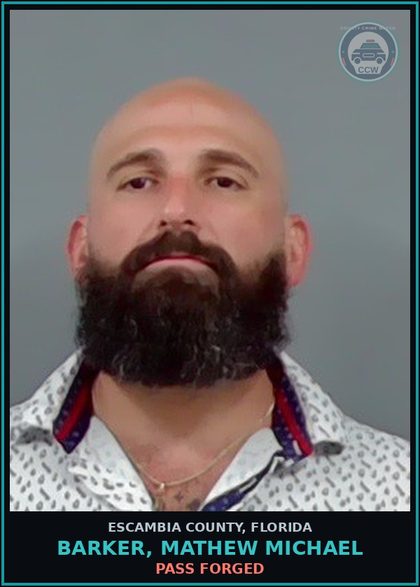 CCW arrest card for BARKER, MATHEW MICHAEL in Escambia County: PASS FORGED
