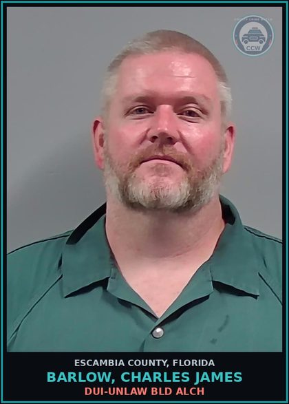 CCW arrest card for BARLOW, CHARLES JAMES in Escambia County: DUI-UNLAW BLD ALCH