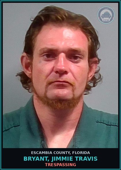 CCW arrest card for BRYANT, JIMMIE TRAVIS in Escambia County: TRESPASSING