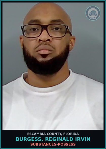 CCW arrest card for BURGESS, REGINALD IRVIN in Escambia County: DRUGS-POSSESS