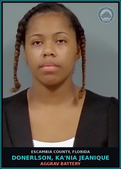 CCW arrest card for DONERLSON, KA'NIA JEANIQUE in Escambia County: AGGRAV BATTERY