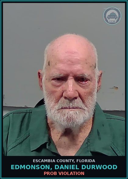 CCW arrest card for EDMONSON, DANIEL DURWOOD in Escambia County: PROB VIOLATION
