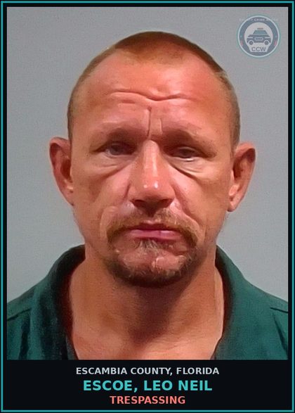 CCW arrest card for ESCOE, LEO NEIL in Escambia County: TRESPASSING