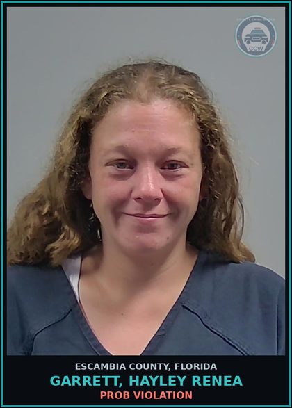 CCW arrest card for GARRETT, HAYLEY RENEA in Escambia County: PROB VIOLATION