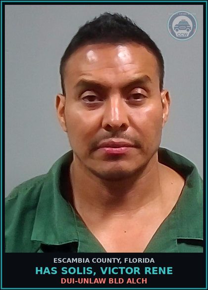 CCW arrest card for HAS SOLIS, VICTOR RENE in Escambia County: DUI-UNLAW BLD ALCH