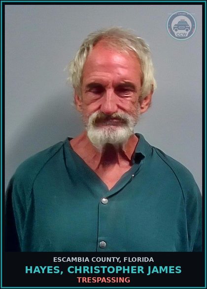 CCW arrest card for HAYES, CHRISTOPHER JAMES in Escambia County: TRESPASSING