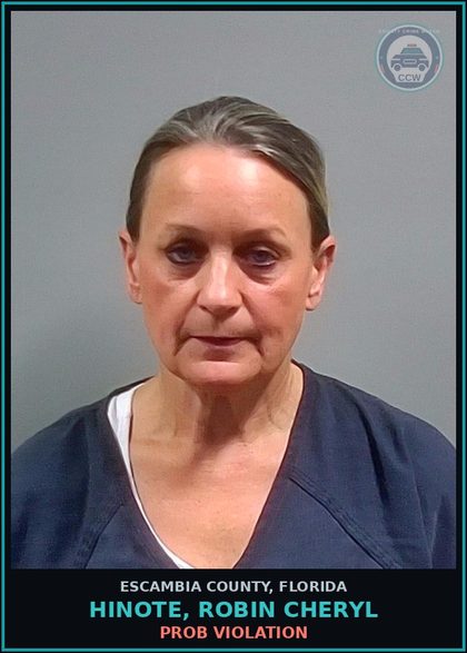 CCW arrest card for HINOTE, ROBIN CHERYL in Escambia County: PROB VIOLATION
