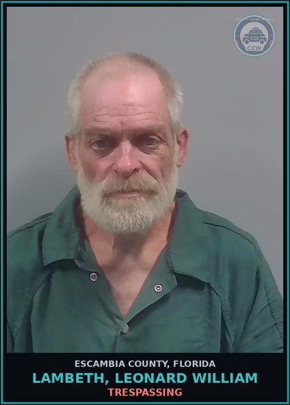 CCW arrest card for LAMBETH, LEONARD WILLIAM in Escambia County: TRESPASSING