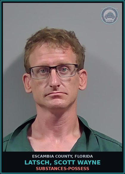 CCW arrest card for LATSCH, SCOTT WAYNE in Escambia County: DRUGS-POSSESS