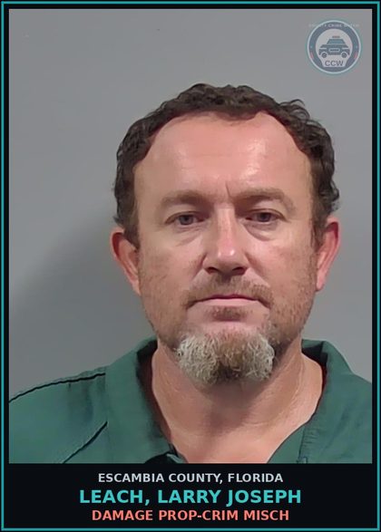 CCW arrest card for LEACH, LARRY JOSEPH in Escambia County: DAMAGE PROP-CRIM MISCH