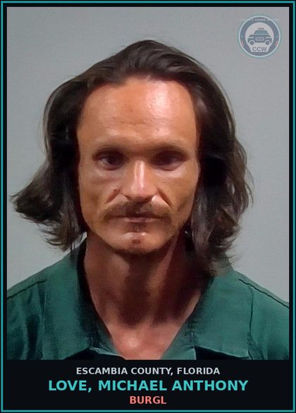 CCW arrest card for LOVE, MICHAEL ANTHONY in Escambia County: BURGL