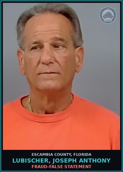 CCW arrest card for LUBISCHER, JOSEPH ANTHONY in Escambia County: FRAUD-FALSE STATEMENT