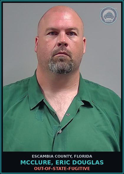 CCW arrest card for MCCLURE, ERIC DOUGLAS in Escambia County: OUT-OF-STATE-FUGITIVE