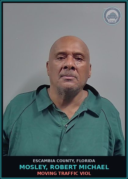 CCW arrest card for MOSLEY, ROBERT MICHAEL in Escambia County: MOVING TRAFFIC VIOL
