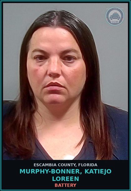 CCW arrest card for MURPHY-BONNER, KATIEJO LOREEN in Escambia County: BATTERY