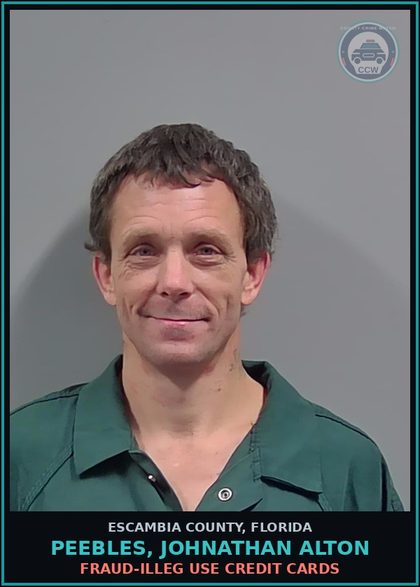 CCW arrest card for PEEBLES, JOHNATHAN ALTON in Escambia County: FRAUD-ILLEG USE CREDIT CARDS