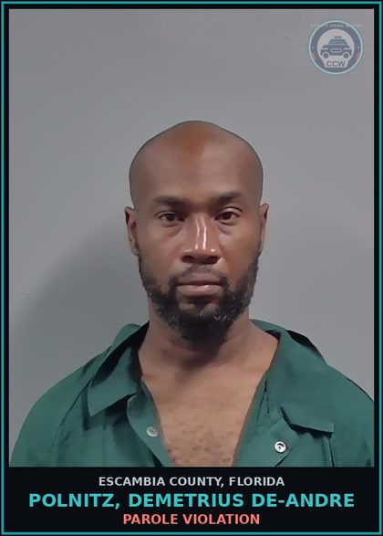 CCW arrest card for POLNITZ, DEMETRIUS DE-ANDRE in Escambia County: PAROLE VIOLATION