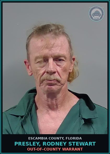 CCW arrest card for PRESLEY, RODNEY STEWART in Escambia County: OUT-OF-COUNTY WARRANT
