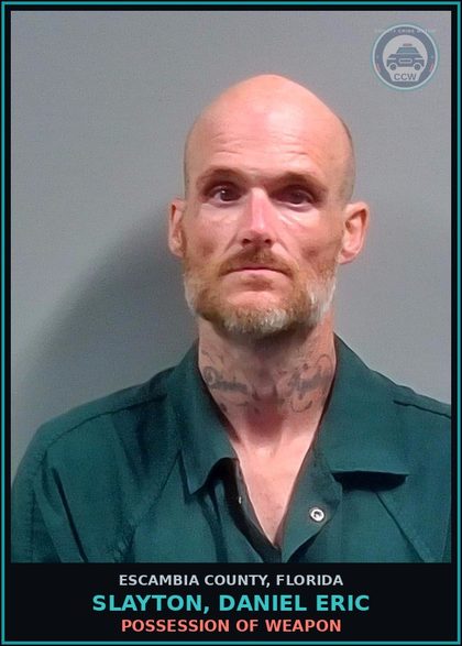 CCW arrest card for SLAYTON, DANIEL ERIC in Escambia County: MOVING TRAFFIC VIOL