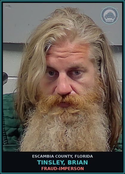 CCW arrest card for TINSLEY, BRIAN in Escambia County: FRAUD-IMPERSON