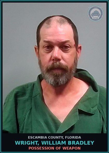 CCW arrest card for WRIGHT, WILLIAM BRADLEY in Escambia County: POSSESSION OF WEAPON