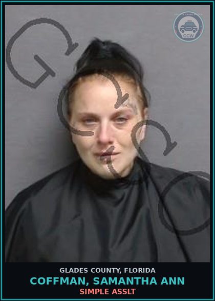 CCW arrest card for COFFMAN, SAMANTHA ANN in Glades County: SIMPLE ASSLT