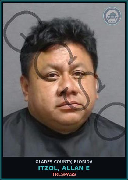 CCW arrest card for ITZOL, ALLAN E in Glades County: TRESPASS