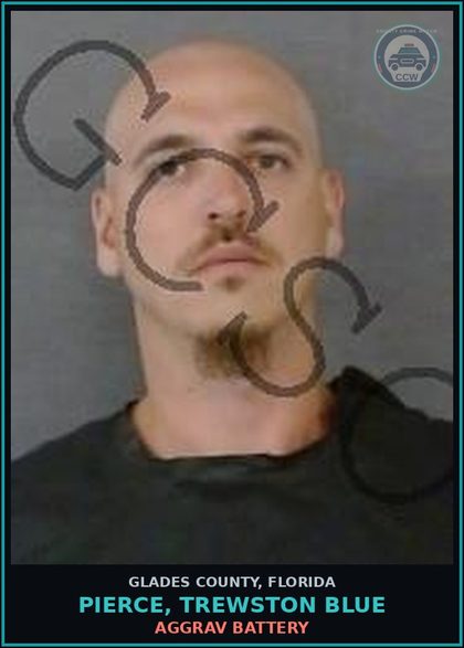 CCW arrest card for PIERCE, TREWSTON BLUE in Glades County: AGGRAV BATTERY