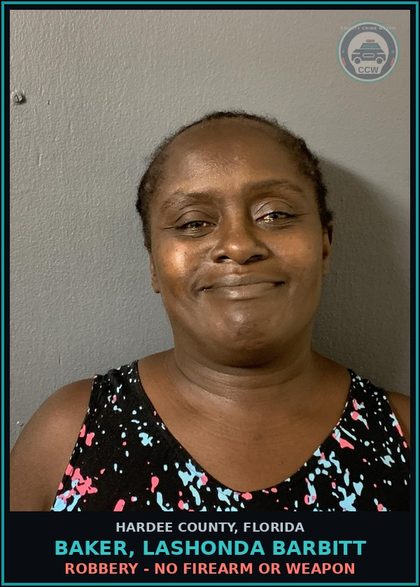 CCW arrest card for Baker, Lashonda Barbitt in Hardee County: AGGRAV BATTERY - PERSON USES A DEADLY WEAPON