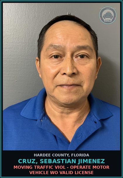 CCW arrest card for Cruz, Sebastian Jimenez in Hardee County: MOVING TRAFFIC VIOL - OPERATE MOTOR VEHICLE WO VALID LICENSE