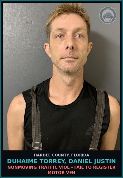 CCW arrest card for Duhaime Torrey, Daniel Justin in Hardee County: NONMOVING TRAFFIC VIOL - FAIL TO REGISTER MOTOR VEH