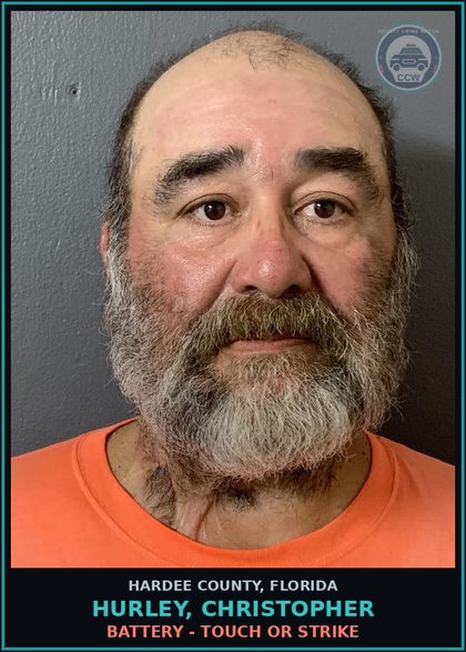 CCW arrest card for Hurley, Christopher in Hardee County: BATTERY - TOUCH OR STRIKE