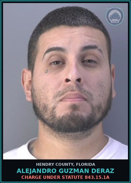 CCW arrest card for ALEJANDRO GUZMAN DERAZ in Hendry County: Charge under statute 843.15.1A