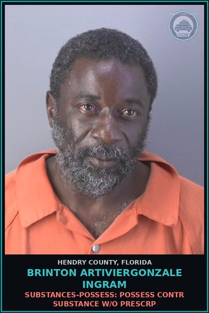 CCW arrest card for BRINTON ARTIVIERGONZALE INGRAM in Hendry County: DRUGS-POSSESS: POSSESS contr substance W/O PRESCRIPTION