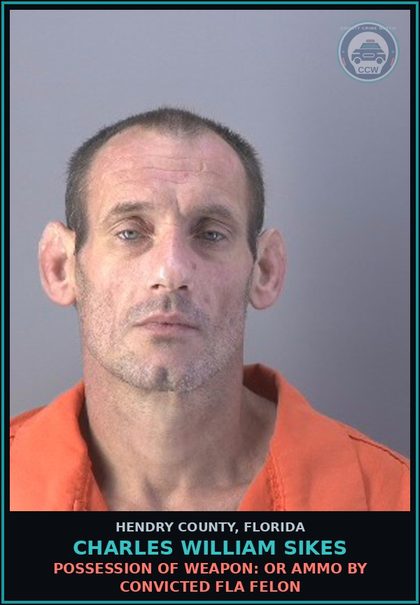 CCW arrest card for CHARLES WILLIAM SIKES in Hendry County: RESIST OFFICER: OBSTRUCT WO VIOLENCE