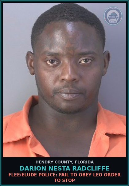 CCW arrest card for DARION NESTA RADCLIFFE in Hendry County: FLEE/ELUDE POLICE: FAIL TO OBEY LEO ORDER TO STOP