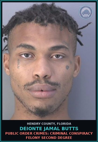 CCW arrest card for DEIONTE JAMAL BUTTS in Hendry County: PUBLIC ORDER CRIMES: CRIMINAL CONSPIRACY FELONY SECOND DEGREE