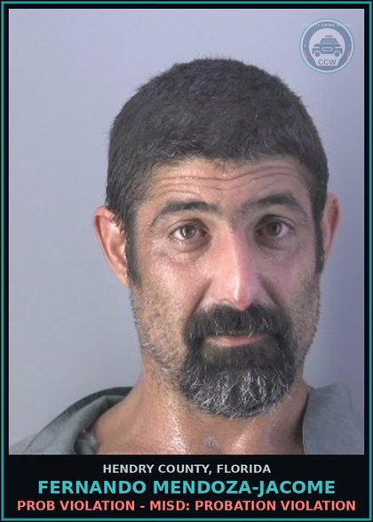 CCW arrest card for FERNANDO MENDOZA-JACOME in Hendry County: PROB VIOLATION - MISD: PROBATION VIOLATION