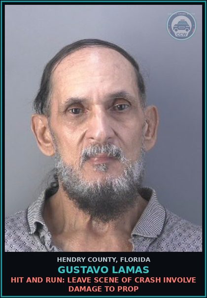 CCW arrest card for GUSTAVO LAMAS in Hendry County: HIT AND RUN: LEAVE SCENE OF CRASH INVOLVE DAMAGE TO PROP