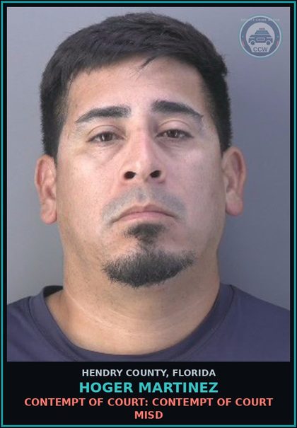 CCW arrest card for HOGER MARTINEZ in Hendry County: CONTEMPT OF COURT: CONTEMPT OF COURT MISD
