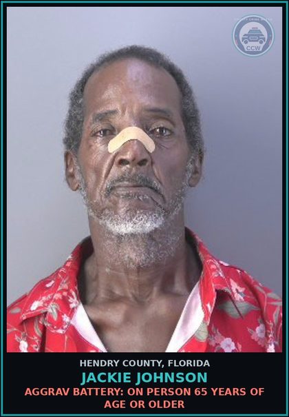 CCW arrest card for JACKIE JOHNSON in Hendry County: AGGRAV BATTERY: ON PERSON 65 YEARS OF AGE OR OLDER