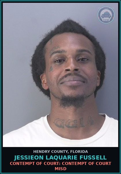 CCW arrest card for JESSIEON LAQUARIE FUSSELL in Hendry County: CONTEMPT OF COURT: CONTEMPT OF COURT MISD